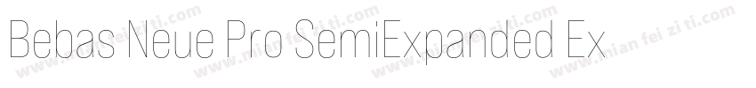 Bebas Neue Pro SemiExpanded ExtraBo字体转换